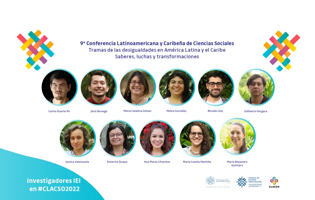 Investigaciones del Instituto de Estudios Interculturales de la Universidad Javeriana tendrán un lugar en CLACSO 2022. Investigaciones del Instituto de Estudios Interculturales de la Universidad Javeriana tendrán un lugar en CLACSO 2022.
